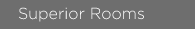 superior rooms